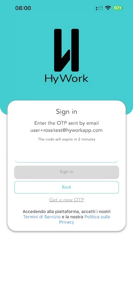 Schermata di accesso dell'app HyWork — campo codice OTP, pulsante Sign in e link Get a new OTP